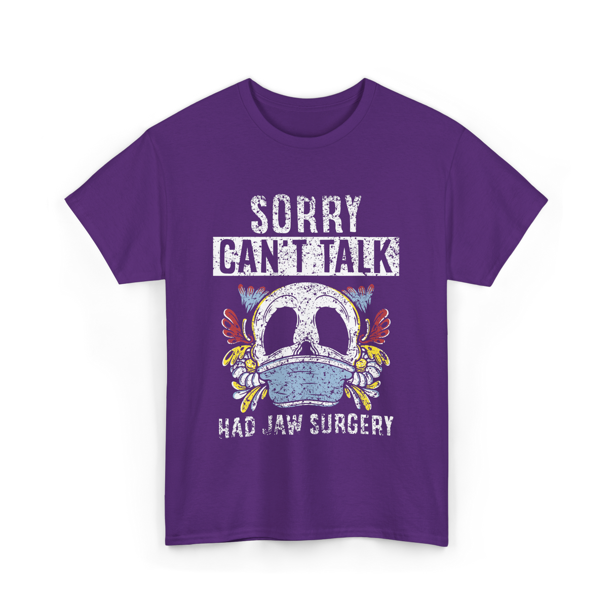 Sorry Can't Talk Jaw Surgery T-Shirt - Purple