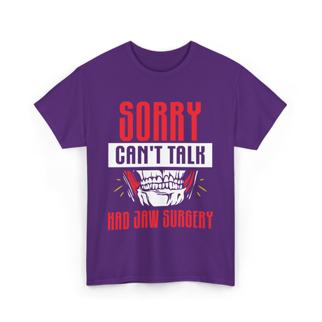 Sorry Can't Talk Jaw Surgery T-Shirt - Purple