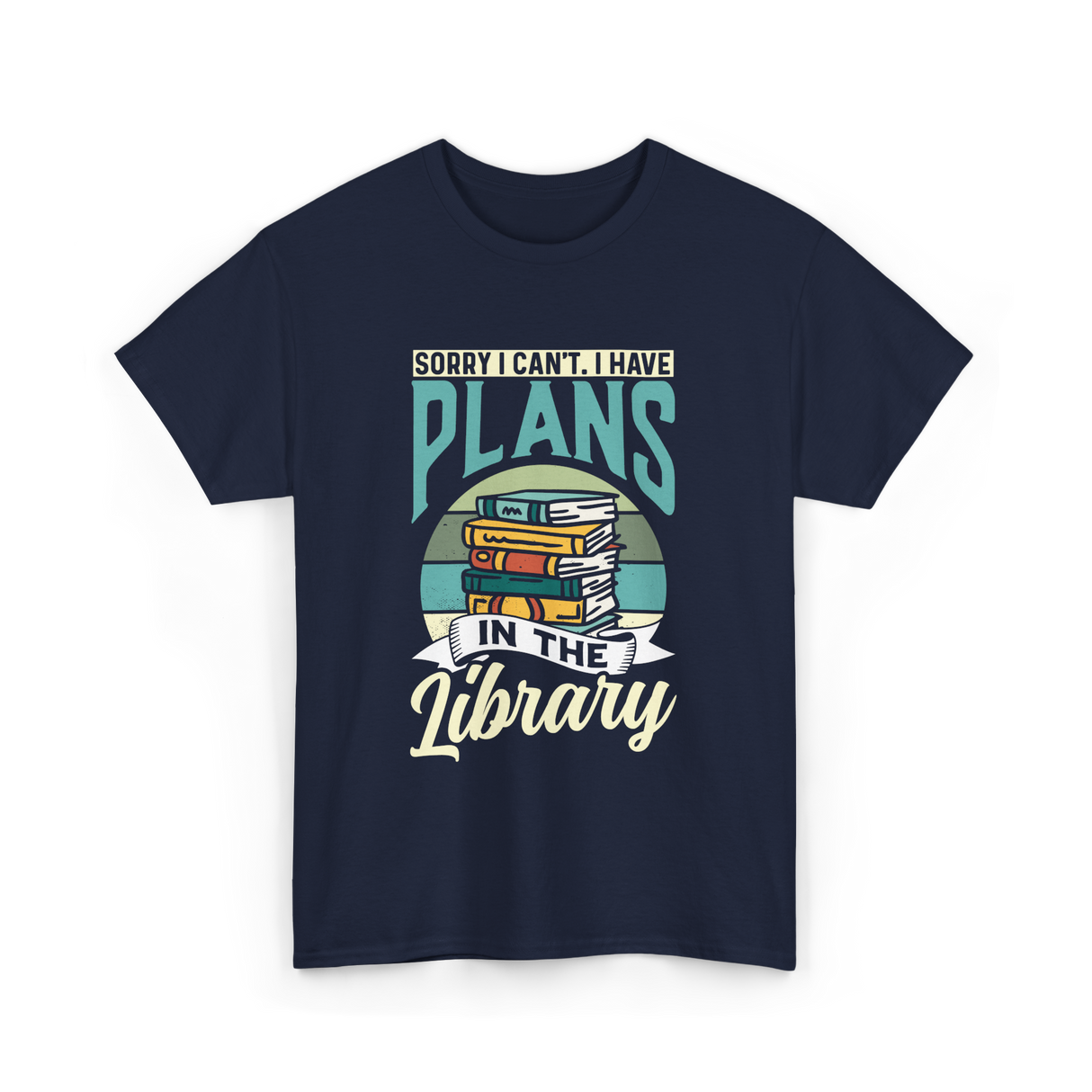 Sorry I Can't Plans Library T-Shirt - Navy