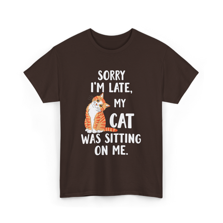 Sorry I'm Late Cat T-Shirt - Dark Chocolate