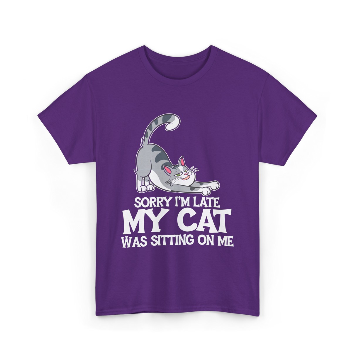 Sorry I'm Late My Cat T-Shirt - Purple