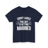 Sorry Ladies This Guy Married T-Shirt - Navy