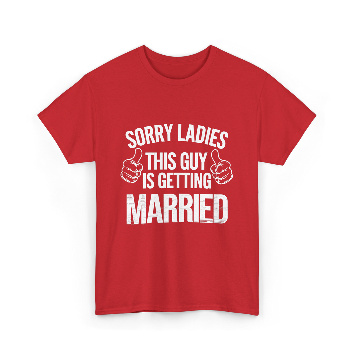 Sorry Ladies This Guy Married T-Shirt - Red