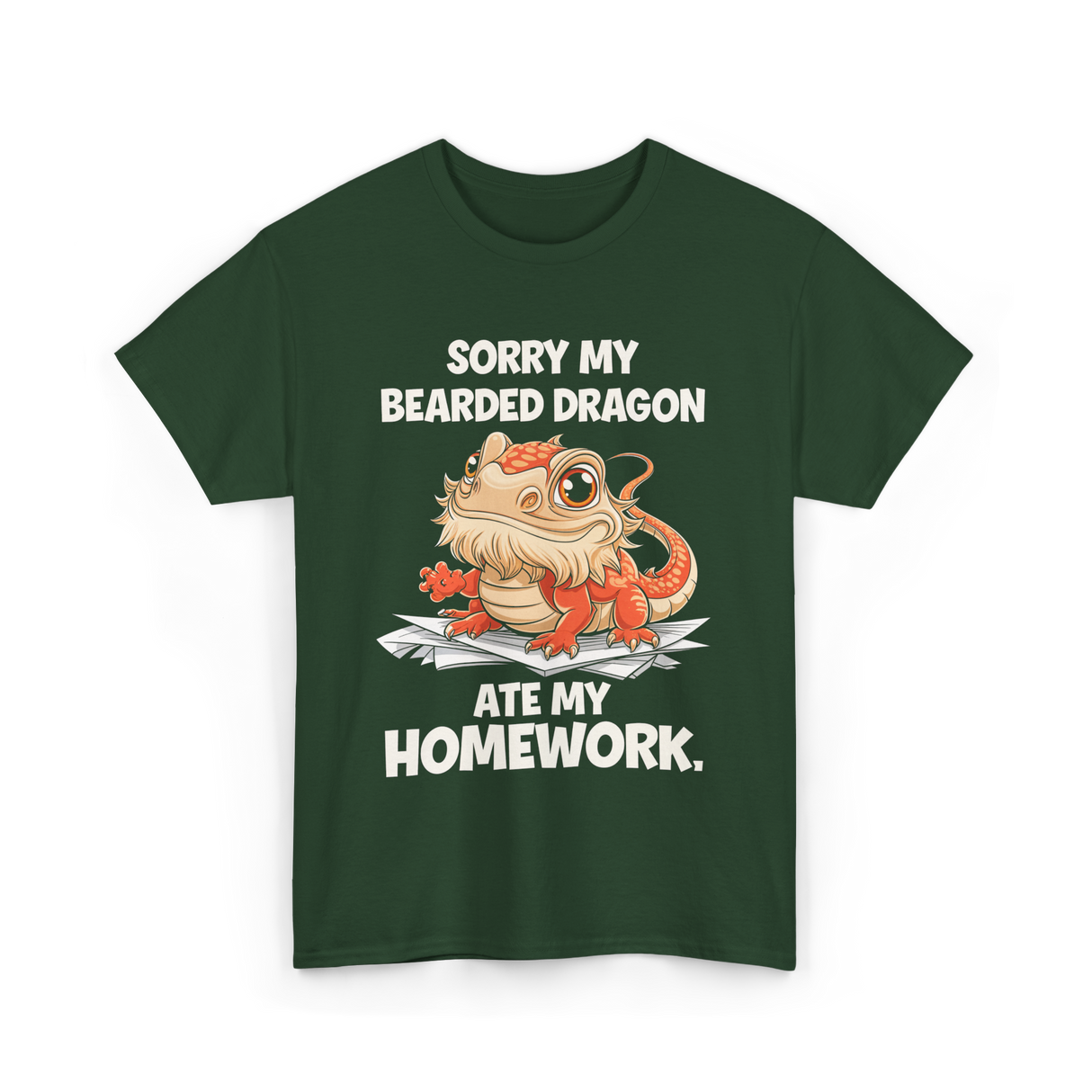 Sorry My Bearded Dragon Lizard T-Shirt - Forest Green