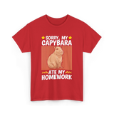 Sorry My Capybara Homework Capybara T-Shirt - Red