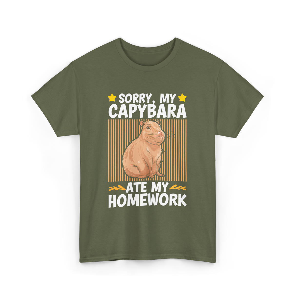 Sorry My Capybara Homework Capybara T-Shirt - Military Green