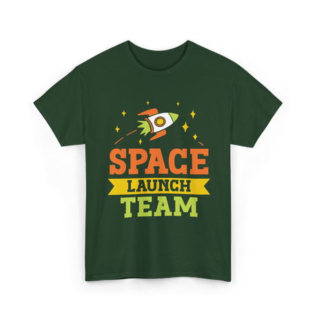 Space Launch Team Space Exploration T-Shirt - Forest Green