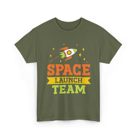 Space Launch Team Space Exploration T-Shirt - Military Green