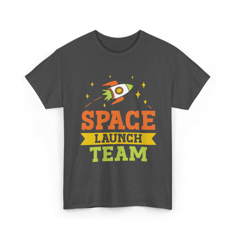 Space Launch Team Space Exploration T-Shirt - Dark Heather