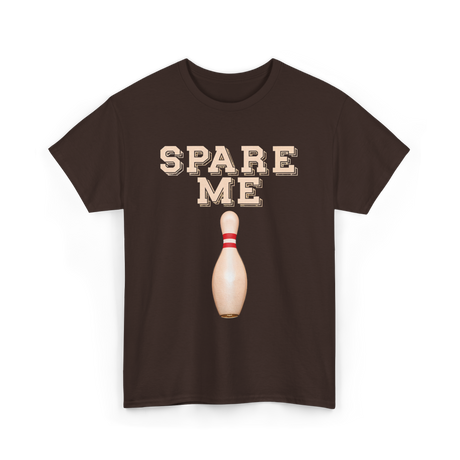 Spare Me Bowling Bowler T-Shirt - Dark Chocolate