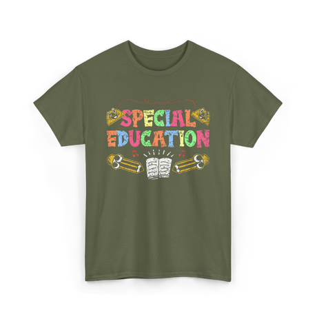 Special Education Awareness Education T-Shirt - Military Green