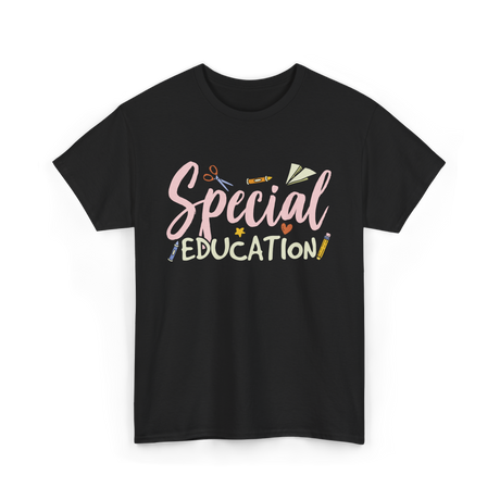 Special Education Education Teacher T-Shirt - Black