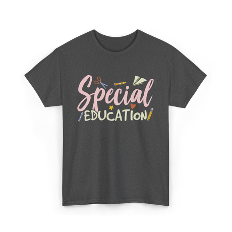 Special Education Education Teacher T-Shirt - Dark Heather