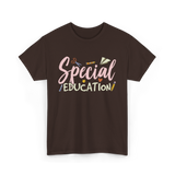 Special Education Education Teacher T-Shirt - Dark Chocolate