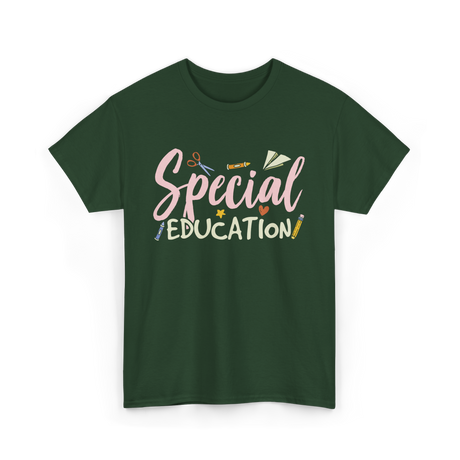 Special Education Education Teacher T-Shirt - Forest Green