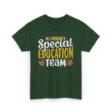 Special Education Team Educator T-Shirt - Forest Green