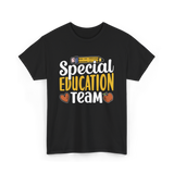 Special Education Team Educators T-Shirt - Black