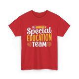 Special Education Team Educators T-Shirt - Red