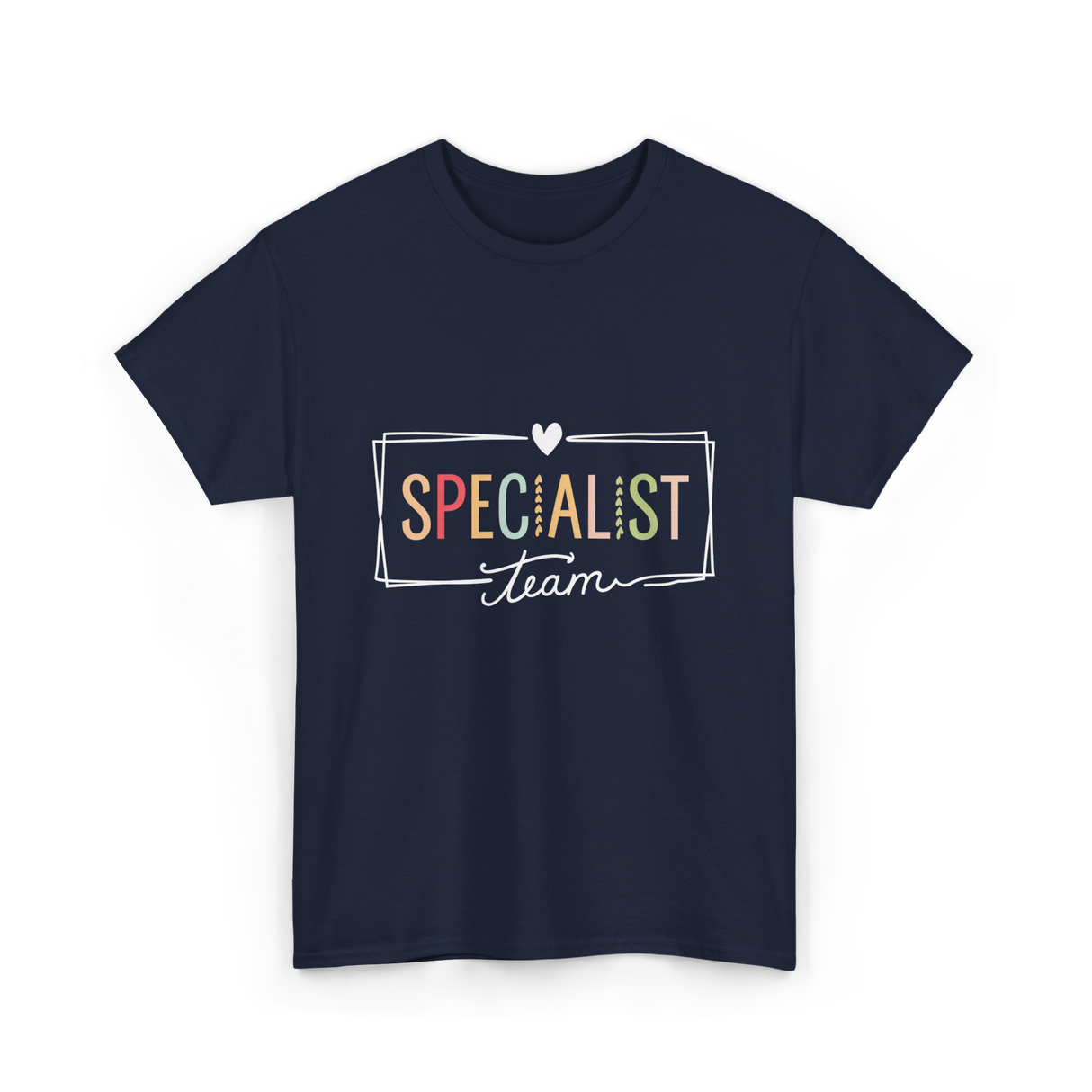 Specialist Team Specialist Teacher T-Shirt - Navy