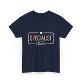 Specialist Team Specialist Teacher T-Shirt - Navy