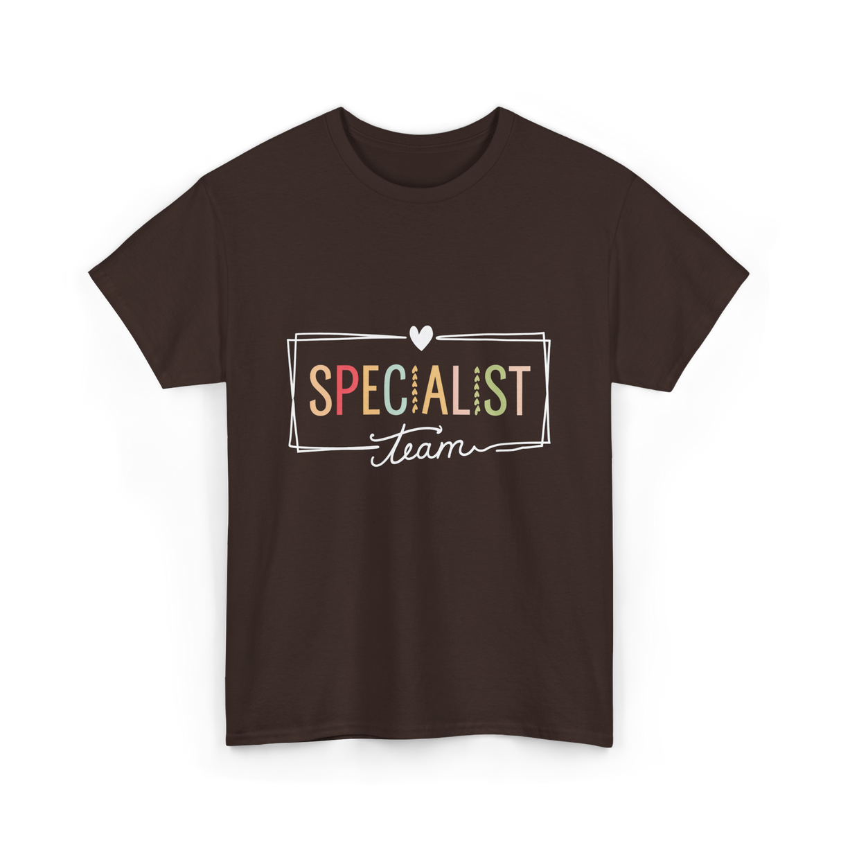 Specialist Team Specialist Teacher T-Shirt - Dark Chocolate