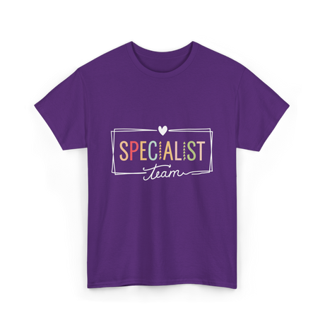 Specialist Team Specialist Teacher T-Shirt - Purple