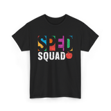 Sped Squad Special Education Awareness T-Shirt - Black