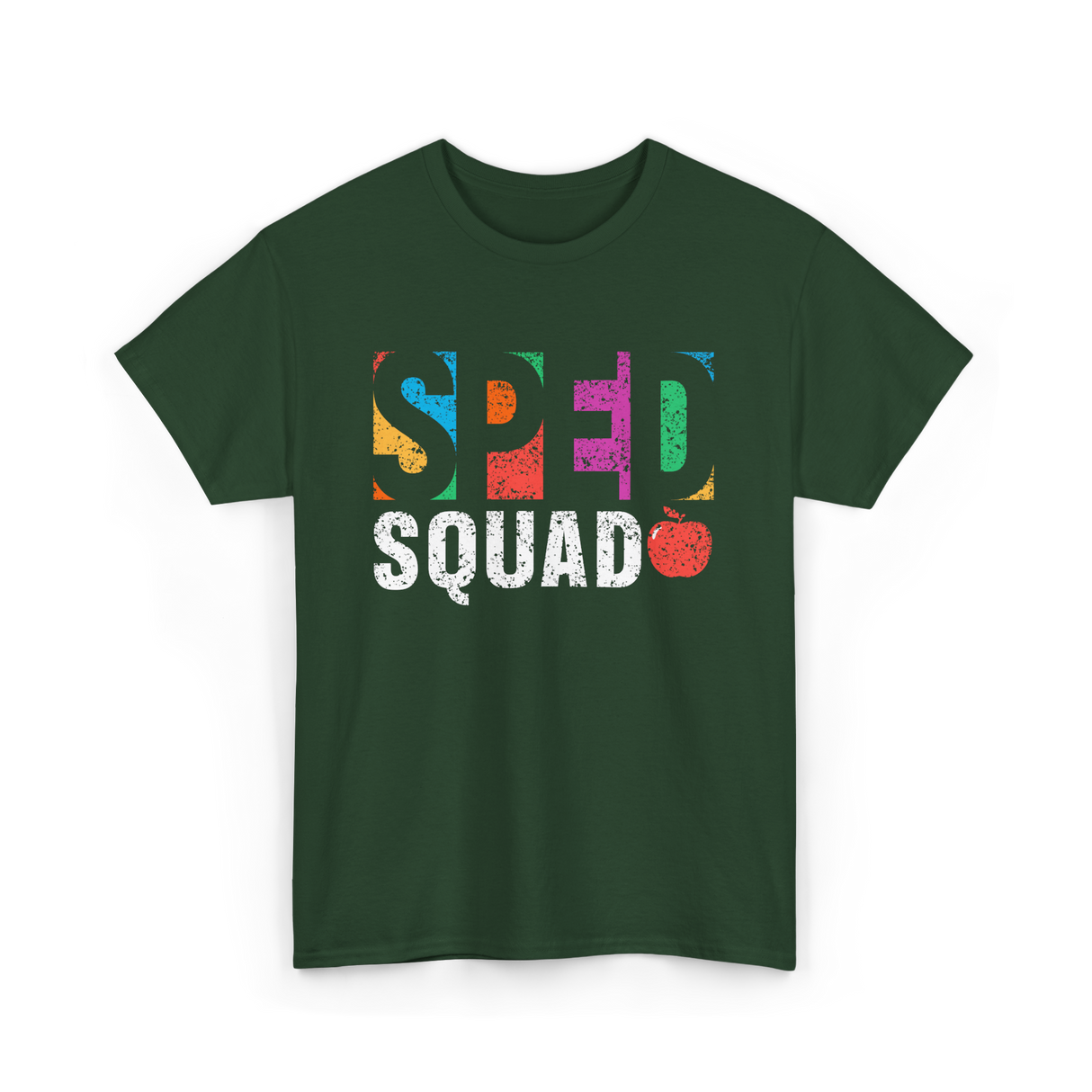 Sped Squad Special Education Awareness T-Shirt - Forest Green