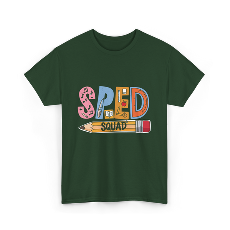 SPED Squad Special Education Teacher T-Shirt - Forest Green