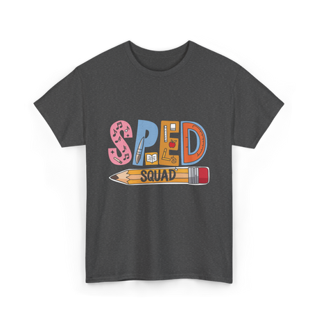 SPED Squad Special Education Teacher T-Shirt - Dark Heather