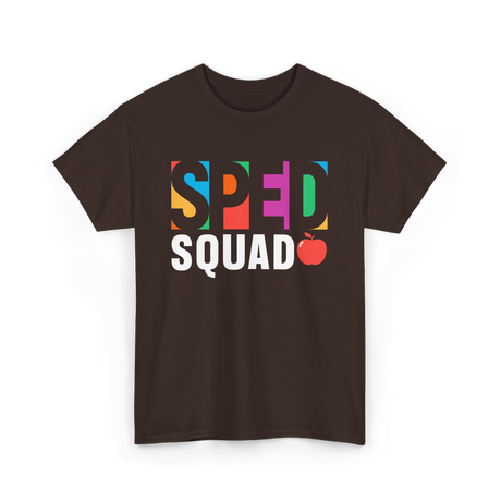 Sped Squad Special Education Teacher T-Shirt - Dark Chocolate