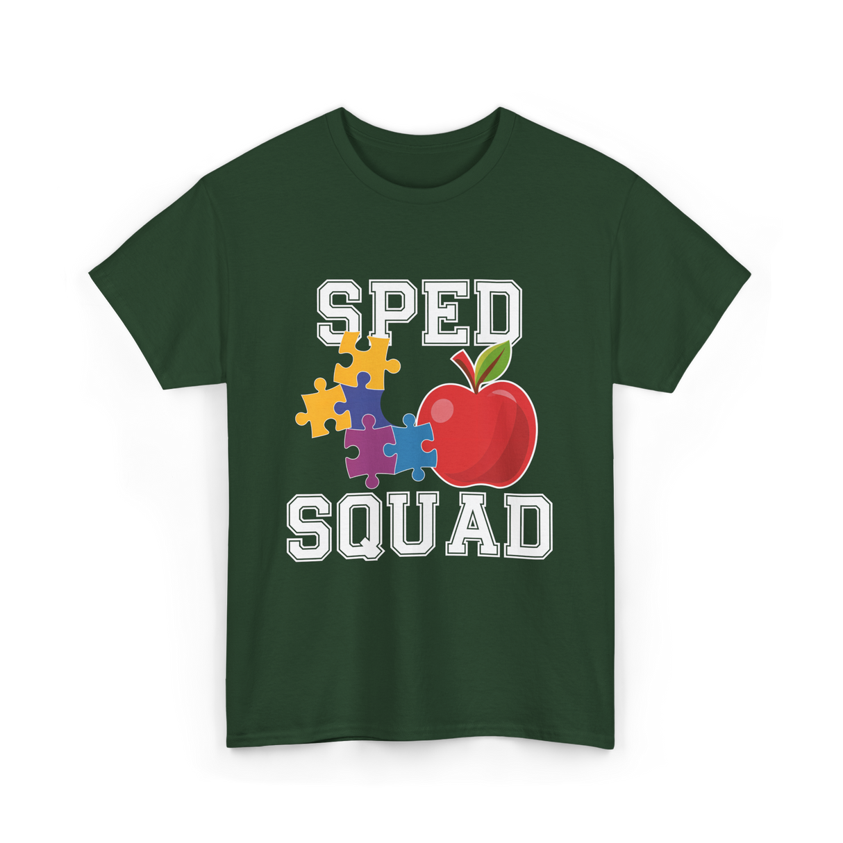 SPED Squad Special Education Teacher T-Shirt - Forest Green