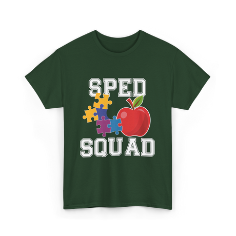 SPED Squad Special Education Teacher T-Shirt - Forest Green