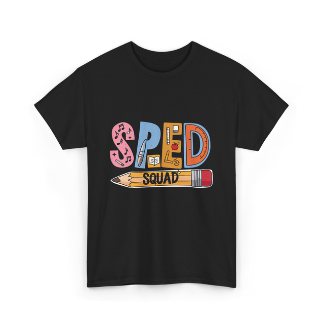 SPED Squad Special Education Teacher T-Shirt - Black