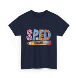 SPED Squad Special Education Teacher T-Shirt - Navy