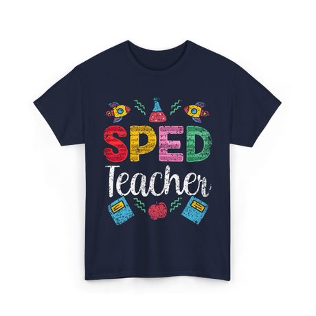 Sped Teacher Special Education Awareness T-Shirt - Navy