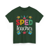 Sped Teacher Special Education Awareness T-Shirt - Forest Green