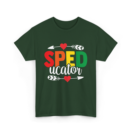 Sped ucator Special Education Teacher T-Shirt - Forest Green