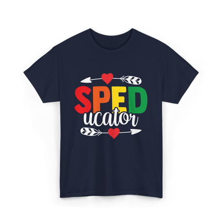 Sped ucator Special Education Teacher T-Shirt - Navy