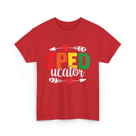 Sped ucator Special Education Teacher T-Shirt - Red