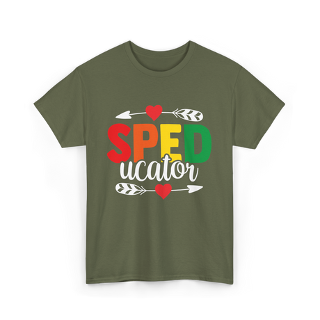 Sped ucator Special Education Teacher T-Shirt - Military Green