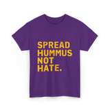 Spread Hummus Not Hate Hummus T-Shirt - Purple