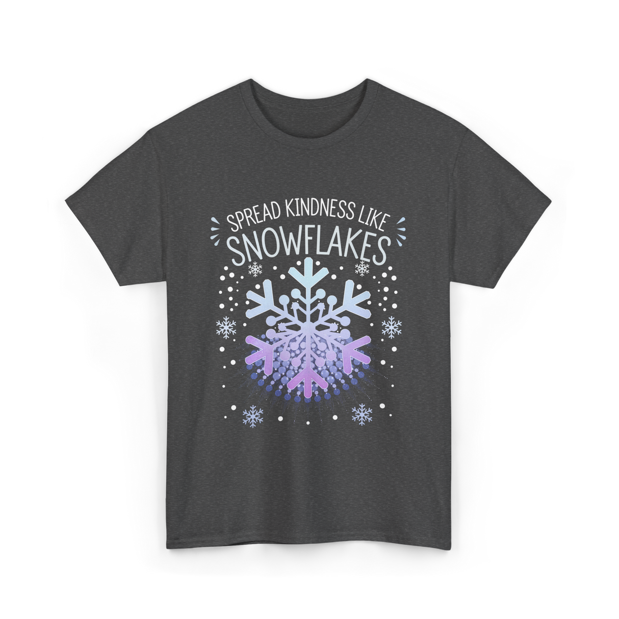 Spread Kindness Snowflakes Kindness T-Shirt - Dark Heather