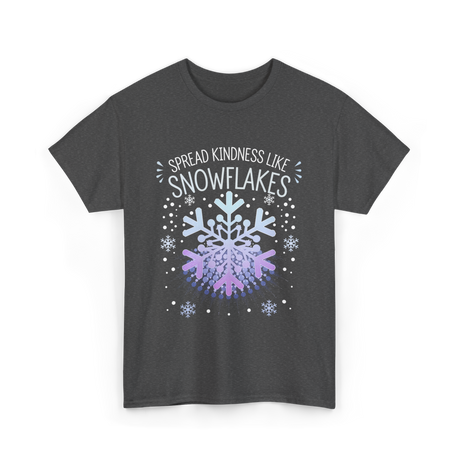 Spread Kindness Snowflakes Kindness T-Shirt - Dark Heather