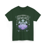 Spread Kindness Snowflakes Kindness T-Shirt - Forest Green