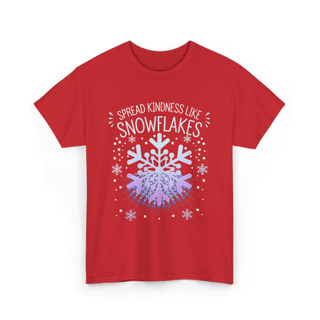 Spread Kindness Snowflakes Kindness T-Shirt - Red