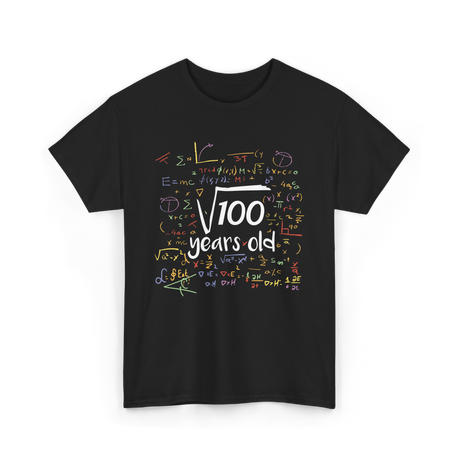 Square Root of 100 Birthday Party T-Shirt - Black