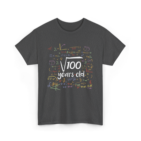 Square Root of 100 Birthday Party T-Shirt - Dark Heather