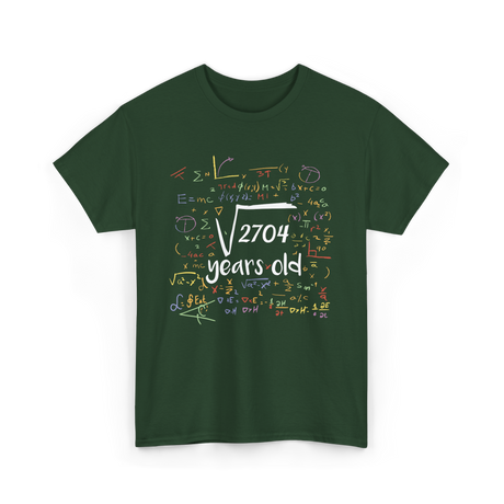 Square Root Of 2704 Birthday Celebration T-Shirt - Forest Green