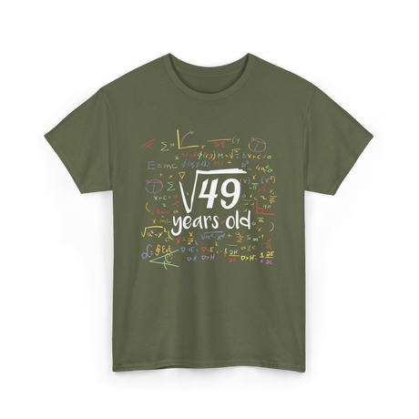 Square Root Of 49 Birthday Celebration T-Shirt - Military Green